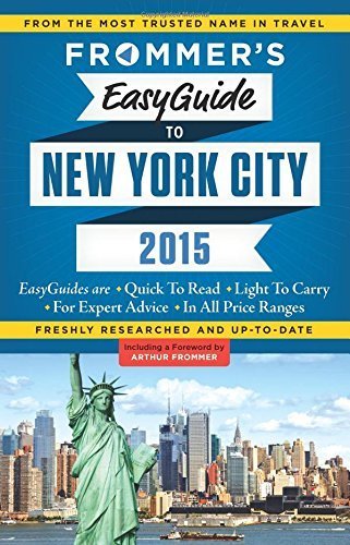 Frommers EasyGuide to New York City 2015 (Easy Guides) Paperback - October 28, 2014