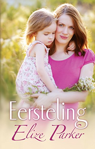 Eersteling (eBoek) (Damaskusgangers) (Afrikaans Edition)
