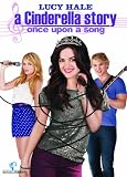 A Cinderella Story: Once Upon a Song