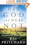He's God and We're Not: The Seven Laws of the Spiritual Life