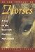 In the Company of Horses: A Year on the Road With Horseman Mark Rashid