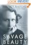 Savage Beauty: The Life of Edna St. Vincent Millay