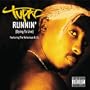 Runnin' (Dying To Live)