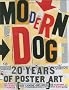 Modern Dog: 20 Years of Poster Art (Not Canine-Related)