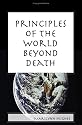 Principles Of The World Beyond Death