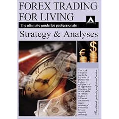 FOREX trading for living (Finances and Investments)