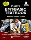 Mosbys EMT-Basic Textbook (Softcover) - Revised Reprint (Mosbys EMT Basic Textbook)