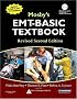 Mosby's EMT-Basic Textbook (Softcover) - Revised Reprint (Mosby's EMT Basic Textbook)