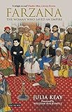 Farzana : the woman who saved an empire