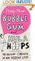 Bubble Gum and Hula Hoops: The Origins of Objects in Our Everyday Lives