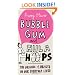 Bubble Gum and Hula Hoops: The Origins of Objects in Our Everyday Lives