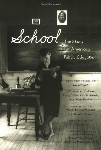 School: The Story of American Public Education [Paperback] [2002] (Author) Sarah Mondale