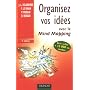Organisez vos id�es avec le Mind Mapping