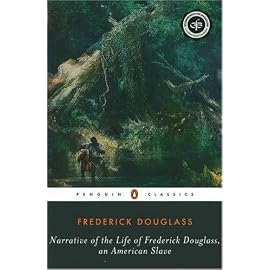 Narrative of the Life of Frederick Douglass, an American Slave (Penguin Classics)