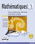 Math�matiques L1 : Cours complet avec 1000 tests et exercices corrig�s