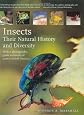 Insects: Their Natural History and Diversity: With a Photographic Guide to Insects of Eastern North America