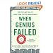 When Genius Failed: The Rise and Fall of Long-Term Capital Management
