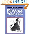 How to Massage Your Dog