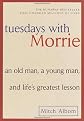 Tuesdays With Morrie