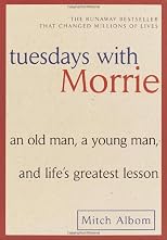 Tuesdays With Morrie