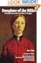 Daughter of the Hills: A Woman's Part in the Coal Miners' Struggle (Novel of the Thirties)