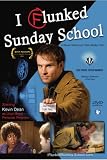 I Flunked Sunday School
