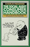 The Social Audit consumer handbook : a guide to the social responsibilities of business to the consumer