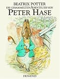 Die gesammelten Abenteuer von Peter Hase: Der Band enth�lt die Geschichte von Peter Hase, Benjamin Kaninchen, den Flopsi Kaninchen und von Herrn Gebissig
