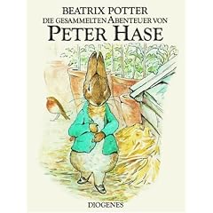 Die gesammelten Abenteuer von Peter Hase: Der Band enth�lt die Geschichte von Peter Hase, Benjamin Kaninchen, den Flopsi Kaninchen und von Herrn Gebissig