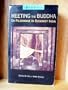 Meeting the buddha: on pilgrimage in buddhist india edited b