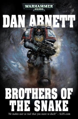 Brothers of the Snake Softback (Warhammer 40, 000)