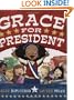 Grace for President