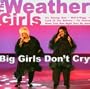 Big Girls Don't Cry