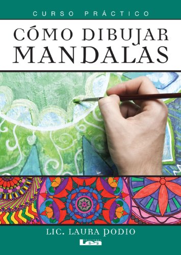 Cómo dibujar mandalas (Spanish Edition)