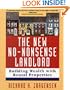 The New No-Nonsense Landlord: Building Wealth With Rental Properties
