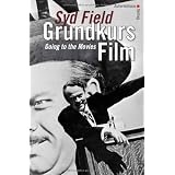 Grundkurs Film - Going To The Moviesvon "Syd Field"