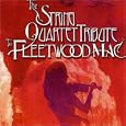 The String Quartet Tribute to Fleetwood Mac