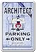 Architect Sign Parking Signs Blueprint Architecture Designer | Indoor/Outdoor | 12
