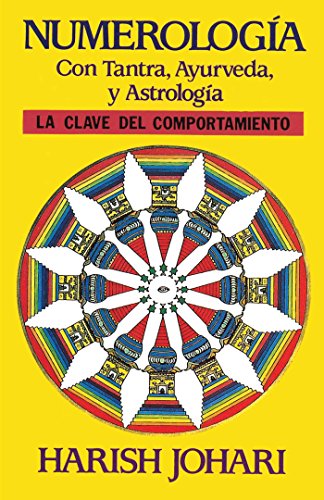 NumerologÃ­a con tantra, ayurveda y astrologÃ­a