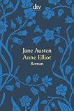 Produkt-Bild: Anne Elliot oder die Kraft der &Uuml;berredung: Roman