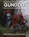 The Competitive Gundog: Field Trials and Working Tests