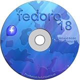Fedora Linux 18 "Spherical Cow" - Both 32-bit and 64-bit Versions on One DVD