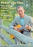 Pickin' Like Chet: Chet Atkins Vintage Classics, Vol. 1