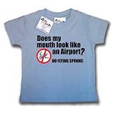 Dirty Fingers  Does my mouth look like an Airport?  Baby & Toddler T-shirt 6-12 months, Blue