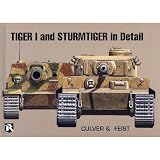 TIGER I and STURMTIGER in Detail