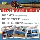 Del-Fi Hotrodders: The Darts, The De-Fenders, The Deuce Coupes
