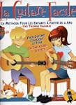 La guitare facile : La M�thode pour E...