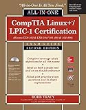 CompTIA Linux+/LPIC-1 Certification All-in-One Exam Guide, Second Edition (Exams LX0-103 & LX0-104/101-400 & 102-400)