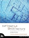 Information Architecture: Blueprints for the Web (2nd Edition)
