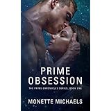 prime obsession the prime chronicles volume 1